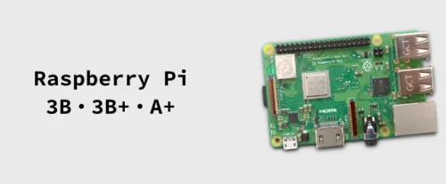 Raspberry Pi 3B / 3B+ / 3A+